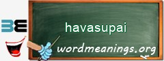 WordMeaning blackboard for havasupai